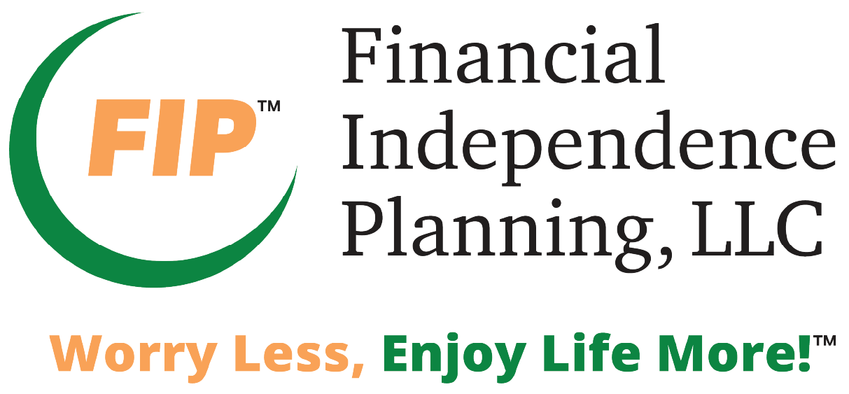 FIP | Financial Independence Planning, LLC