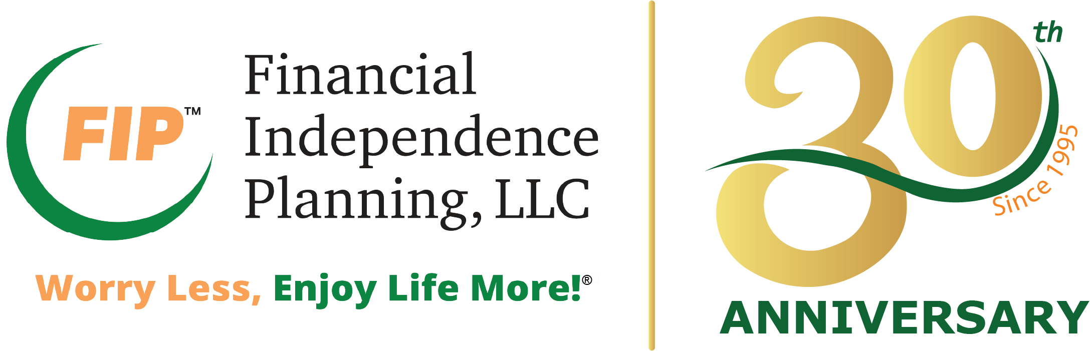 FIP | Financial Independence Planning, LLC
